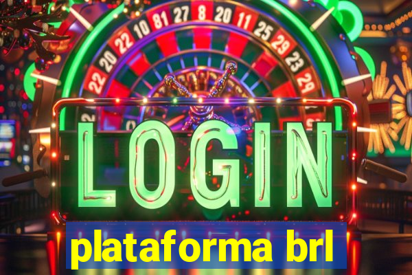 plataforma brl